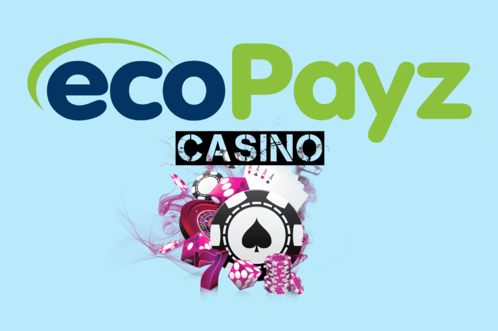 Ecopayz online casino_1